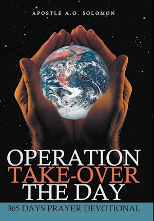 Operation Take-Over the Day