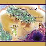 Peanut Butter Island and Mount St. Jelly