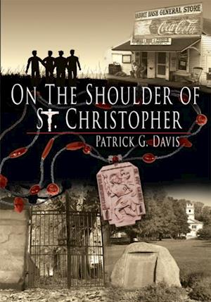 On the Shoulder of St. Christopher