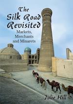 Silk Road Revisited
