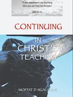 Continuing in Christ'S Teaching