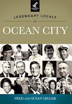 Legendary Locals of Ocean City