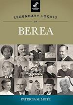 Legendary Locals of Berea
