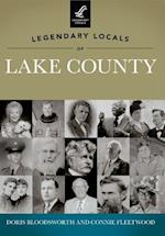 Legendary Locals of Lake County, Florida