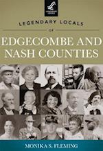 Legendary Locals of Edgecombe and Nash Counties