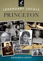 Legendary Locals of Princeton, New Jersey