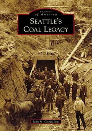 Seattle's Coal Legacy