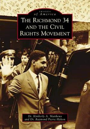 The Richmond 34 and the Civil Rights Movement