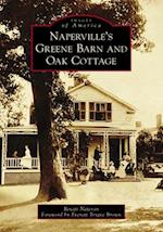 Naperville's Greene Barn and Oak Cottage