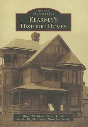 Kearney's Historic Homes