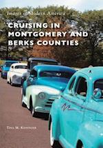 Cruising in Montgomery and Berks Counties