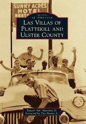 Las Villas of Plattekill and Ulster County