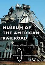 Museum of the American Railroad