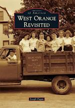 West Orange Revisited