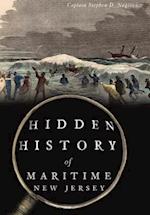 Hidden History of Maritime New Jersey