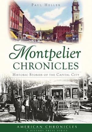 Montpelier Chronicles