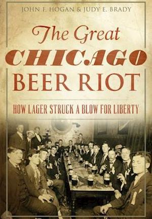 The Great Chicago Beer Riot