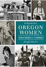 Remarkable Oregon Women