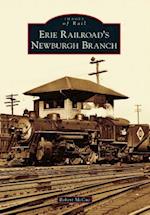 Erie Railroad's Newburgh Branch