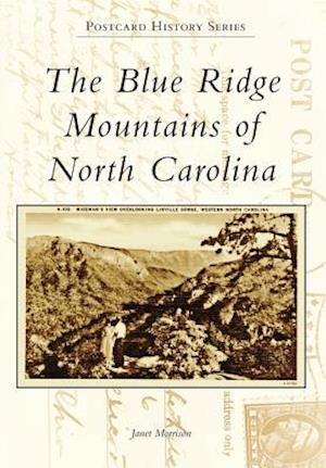 The Blue Ridge Mountains of North Carolina