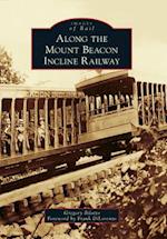 Along the Mount Beacon Incline Railway