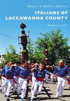 Italians of Lackawanna County