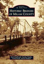 Historic Bridges of Milam County