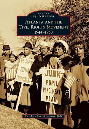 Atlanta and the Civil Rights Movement