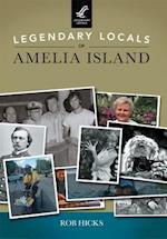 Legendary Locals of Amelia Island
