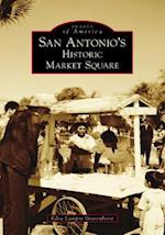 San Antonio's Historic Market Square