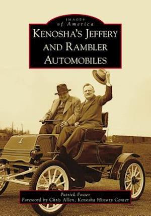 Kenosha's Jeffery & Rambler Automobiles