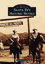 Santa Fe's Historic Hotels