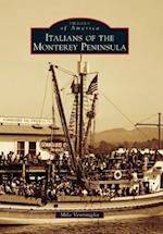 Italians of the Monterey Peninsula