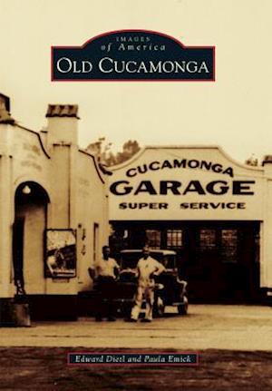 Old Cucamonga