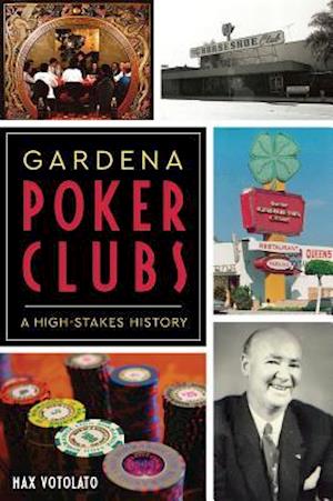 Gardena Poker Clubs