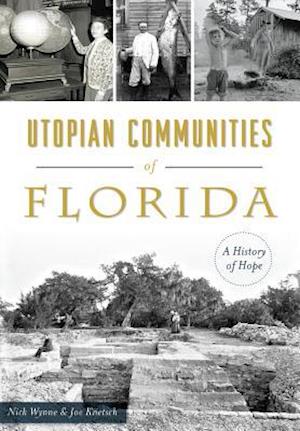 Utopian Communities of Florida