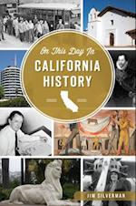 On This Day in California History