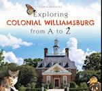 Exploring Colonial Williamsburg from A to Z