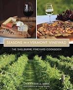 Seasons in a Vermont Vineyard