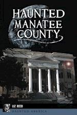 Haunted Manatee County