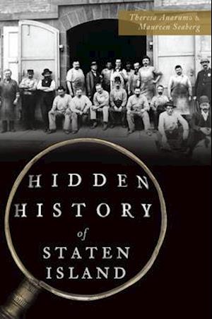 Hidden History of Staten Island