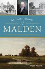 An Early History of Malden