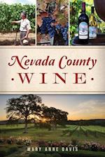 Nevada County Wine
