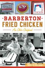 Barberton Fried Chicken