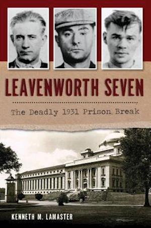 Leavenworth Seven