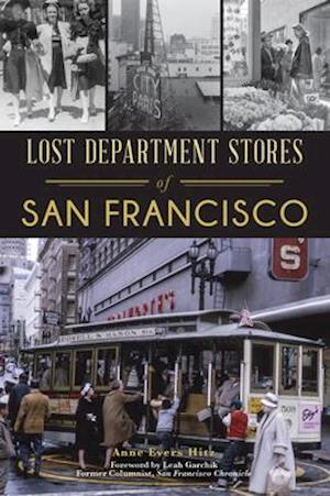 Lost Department Stores of San Francisco