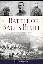 The Battle of Ball's Bluff