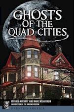 Ghosts of the Quad Cities