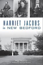 Harriet Jacobs in New Bedford