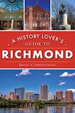 A History Lover's Guide to Richmond